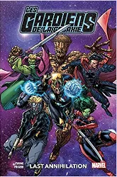 livre les gardiens de la galaxie tome 3 - last annihilation