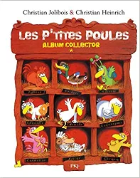 livre les p'tites poules - album collector