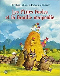 livre les p'tites poules tome 16 - les p'tites poules et la famille malpoulie