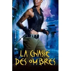 livre les traqueurs d'ombre tome 2 - la chasse des ombres