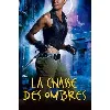 livre les traqueurs d'ombre tome 2 - la chasse des ombres