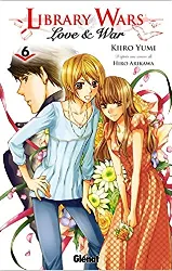 livre library wars - love and war - tome 06