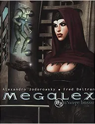 livre megalex tome 2 - l'ange bossu