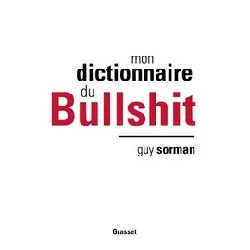 livre mon dictionnaire du bullshit