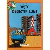 livre objectif lune suivi de on a marché sur la lune (les aventures de tintin) [relié