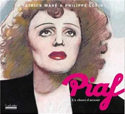 livre piaf - un chant d'amour