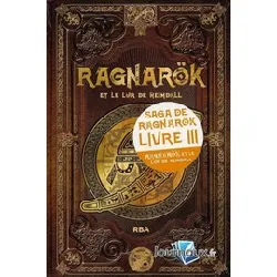 livre ragnarok et le lur de heimdall; saga du ragnarok iii