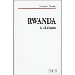 livre rwanda : le réel et les récits