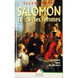 livre salomon, le roi des femmes