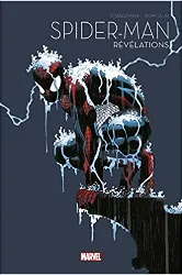 livre spider - man t06 : révélations - la collection anniversaire 2022