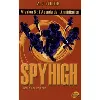 livre spy high tome 6 - l'agenda de l'annihilation