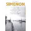 livre tout simenon volume 3 : les vacances de maigret - la neige était sale - le fond de la bouteille - la première enquête de mai