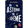 livre un astronaute en bohême
