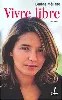 livre vivre libre