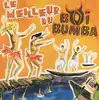 cd le meilleur du boi bumba (1996)