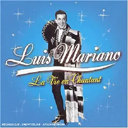cd luis mariano - la vie en chantant (2005)