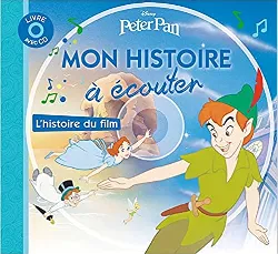 cd peter pan - mon histoire à écouter - l'histoire du film - livre - disney