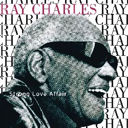 cd ray charles - strong love affair (1996)