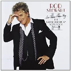 cd rod stewart - as time goes by... the great american songbook vol. ii (2003)