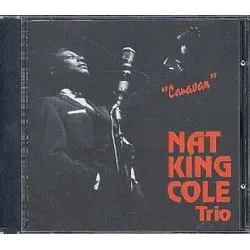 cd the nat king cole trio - caravan