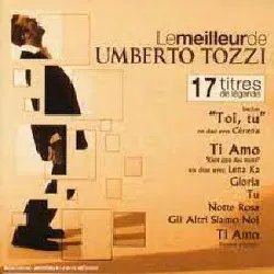 cd umberto tozzi - le meilleur de umberto tozzi (2004)