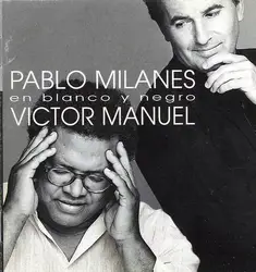 cd víctor manuel, pablo milanés - en blanco y negro (1995)