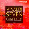 cd vivaldi / marion verbruggen, paul goodwin, john holloway, dennis godburn, john toll, sebastian comberti - vivaldi seven concert