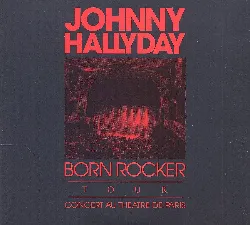 dvd johnny hallyday born rocker tour