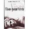 dvd vivre pour vivre