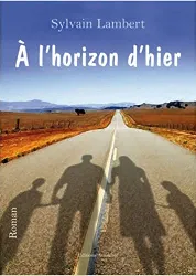 livre a l horizon d hier