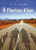 livre a l horizon d hier