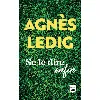 livre agnes ledig se le dire enfin