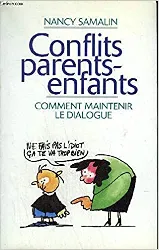 livre conflits parents - enfants : comment maintenir le dialogue