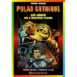 livre crocs de l'homme tigre, numéro 410