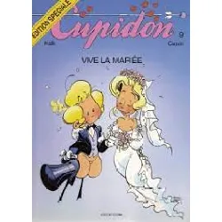 livre cupidon, vive la mariée tome 9