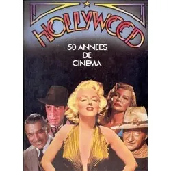 livre hollywood - 50 années de cinéma