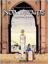 livre india dreams tome 1 - les chemins de brume