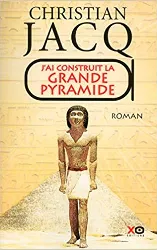 livre j'ai construit la grande pyramide