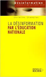 livre la désinformation par l'éducation nationale