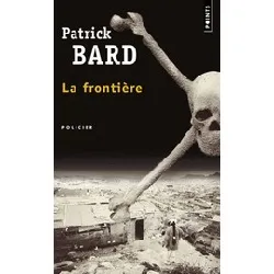 livre la frontière : thriller