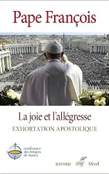 livre la joie et l'allegresse - exhortation apostolique