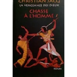 livre la vengeance des dieux - 1 - chasse a l' homme