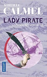 livre lady pirate tome 2 - la parade des ombres