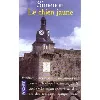livre le chien jaune