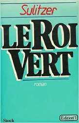 livre le roi vert : roman 451 pages