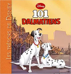 livre les 101 dalmatiens, les trésors de disney