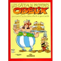 livre les gâteaux préférés d'obélix pour petits gaulois débrouillards et gourmands
