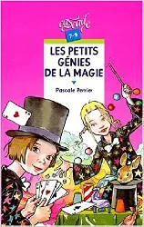 livre les petits génies de la magie