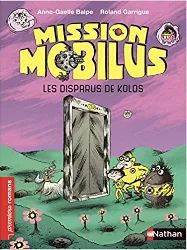 livre mission mobilus - les disparus de kolos