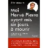 livre moi hervé pierra ayant mis six jours à mourir